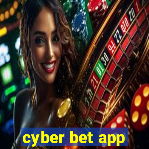 cyber bet app